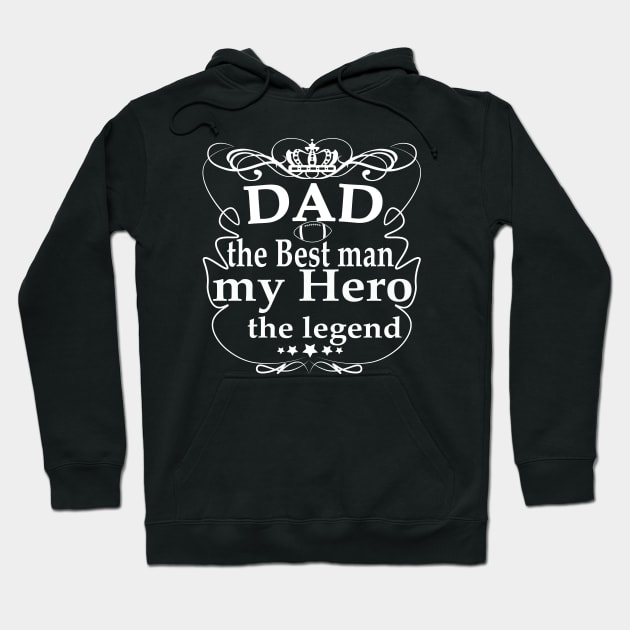 dad my hero my legend Hoodie by rashiddidou